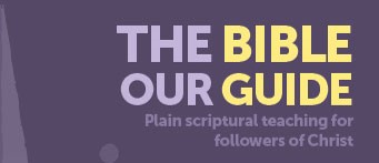 The Bible Is Our Guide To Salvation