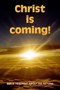 Christ is Coming!