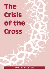 The Crisis of the Cross
