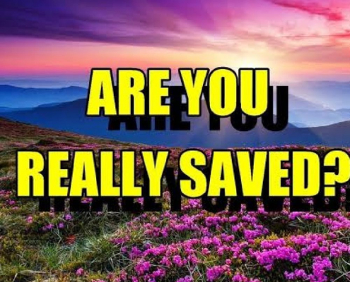 Are YOU Really Saved