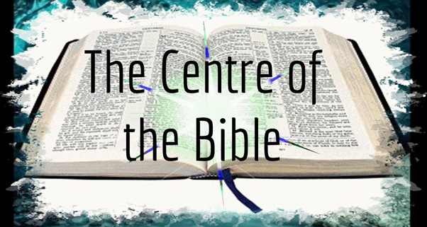 The Centre of the Bible