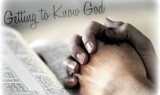 Getting to know God