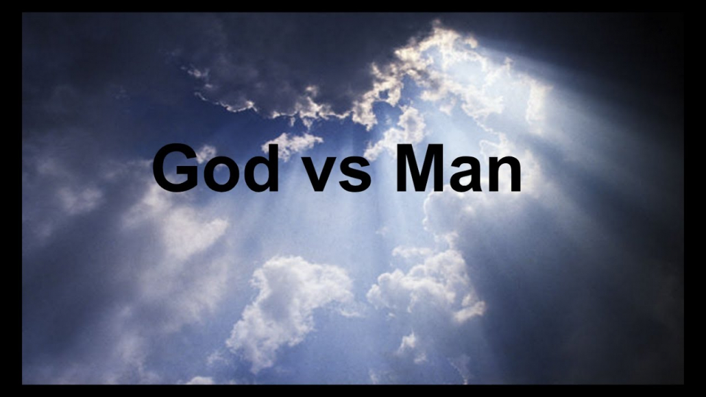 God vs Man