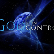 God is in CONTROL of this WORLD