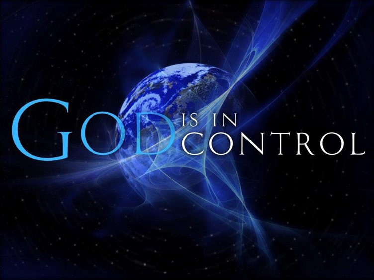 God is in CONTROL of this WORLD