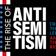 The Rise of Antisemitism