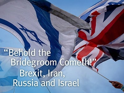Brexit, Iran, Russia and Israel